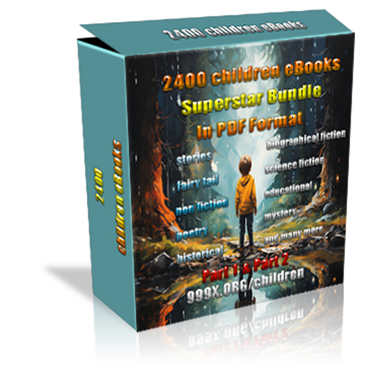 2400 Children eBooks Part 1 and 2 In PDF Format. Unrestricted PLR License.