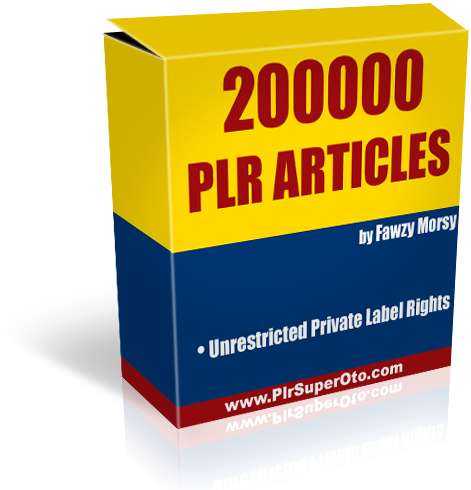 200000 PLR Articles | No Restriction Private Label Rights